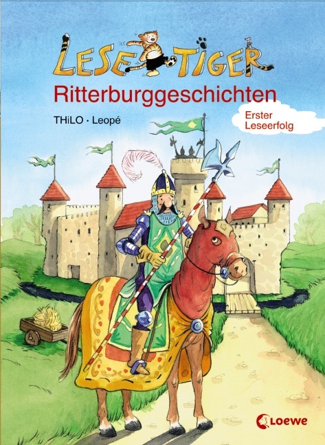 Lesetiger-Ritterburggeschichten - Thilo