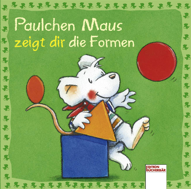 Paulchen Maus zeigt dir die Formen