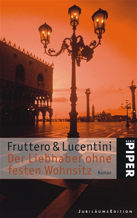 Der Liebhaber ohne festen Wohnsitz: Roman - Fruttero, Carlo und Franco Lucentini