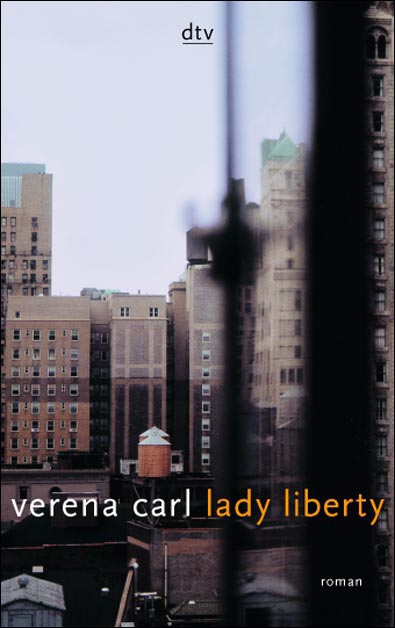 Lady Liberty: Roman - Carl, Verena