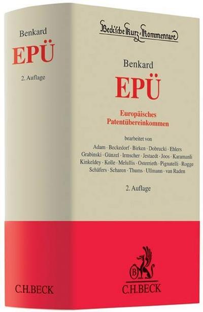 Europäisches Patentübereinkommen (Beck'sche Kurz-Kommentare) : Kommentar - Jochen Ehlers