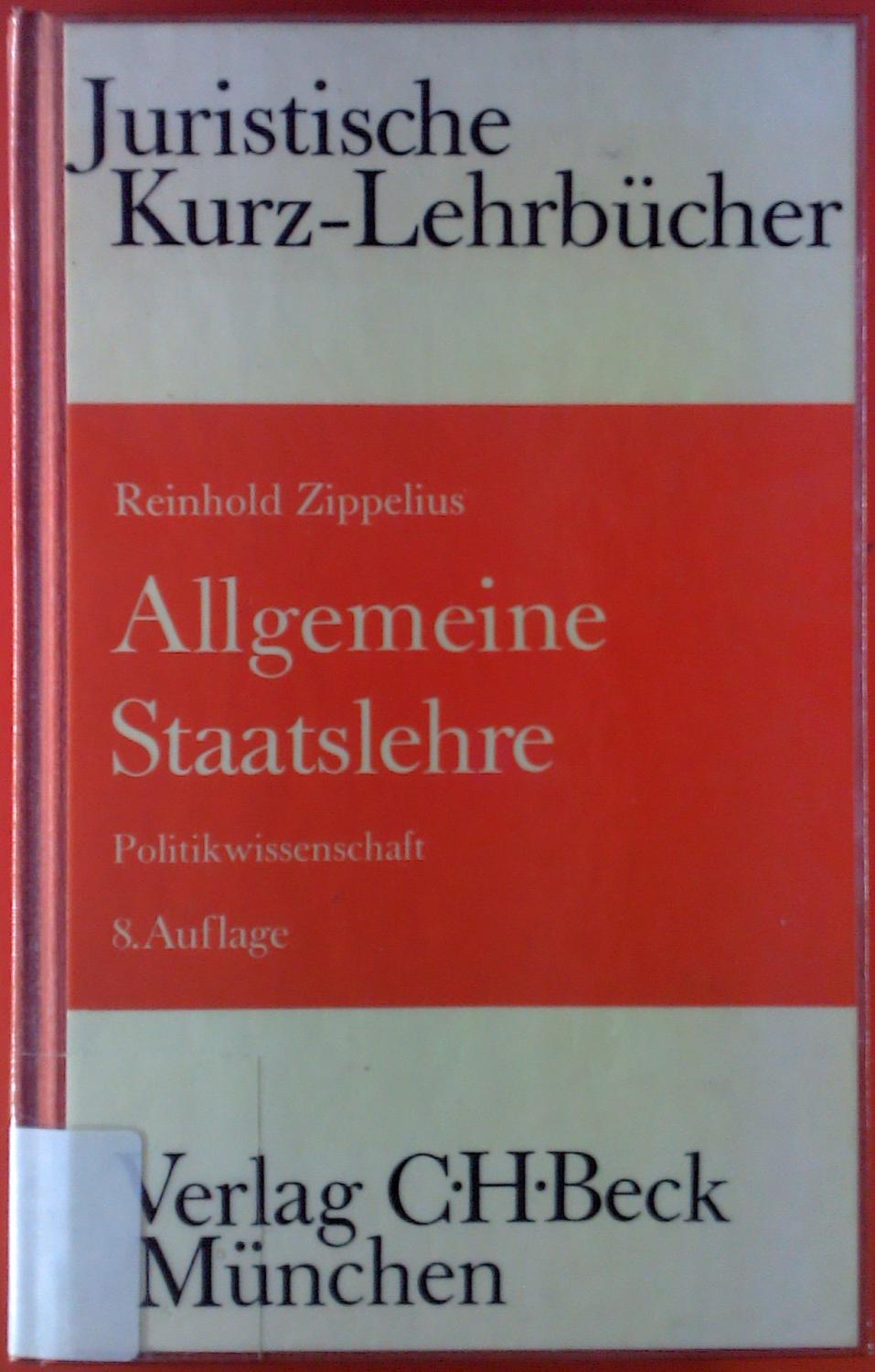 Allgemeine Staatslehre. Ein Studienbuch.