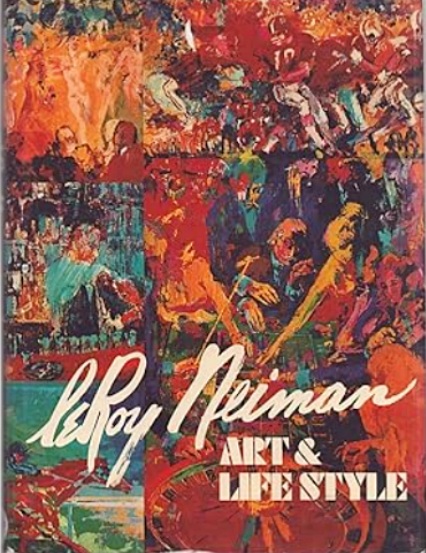LeRoy Neiman: Art & Lifestyle by Neiman, LeRoy: Near Fine