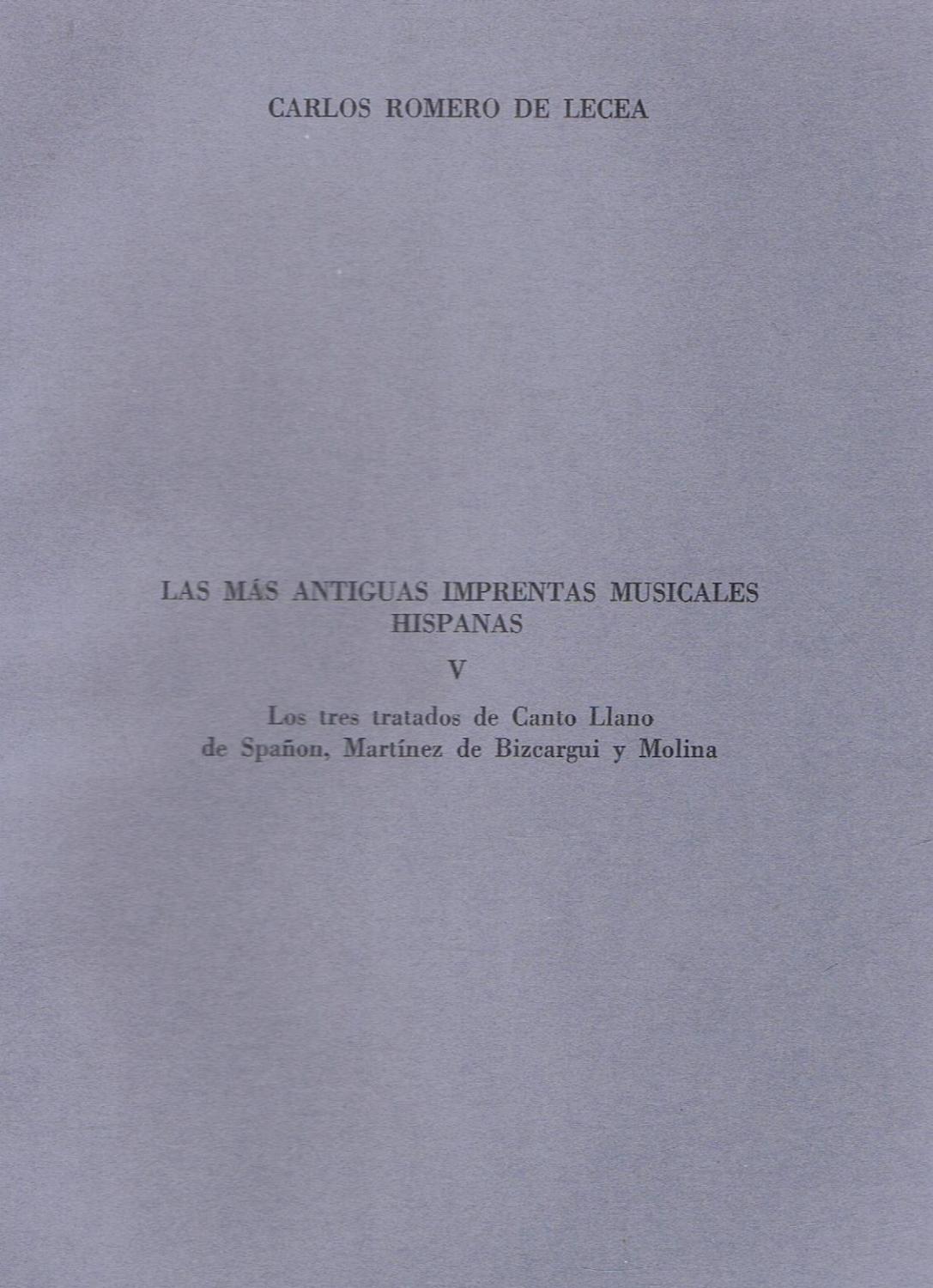 LAS MÁS ANTIGUAS IMPRENTAS MUSICALES HISPÁNAS. V. Los tres tratados de