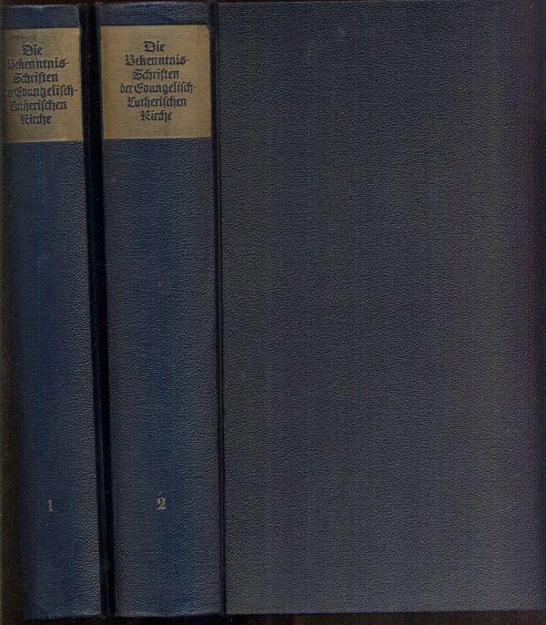 Die Bekenntnisschriften der evangelisch-lutherischen Kirche. Hrsg. im Gedenkjahr der Augsburgischen Konfession 1930. 2 verbesserte Auflage. 2 Bände.