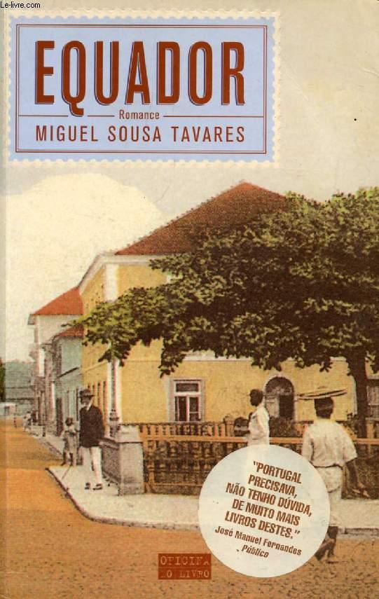 EQUADOR - SOUSA TAVARES MIGUEL