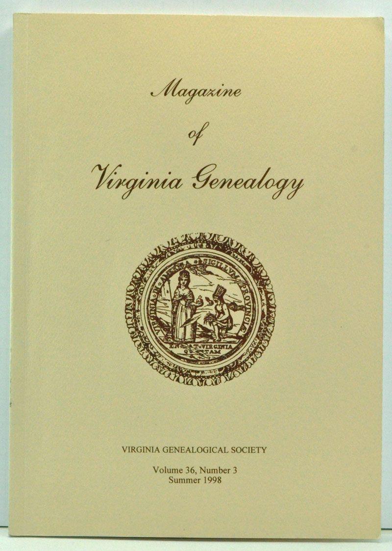 Magazine of Virginia Genealogy, Volume 36, Number 3 (Summer 1998) by