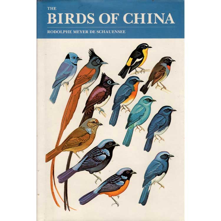 The Birds of China - MEYER DE SCHAUENSEE, Rodolphe