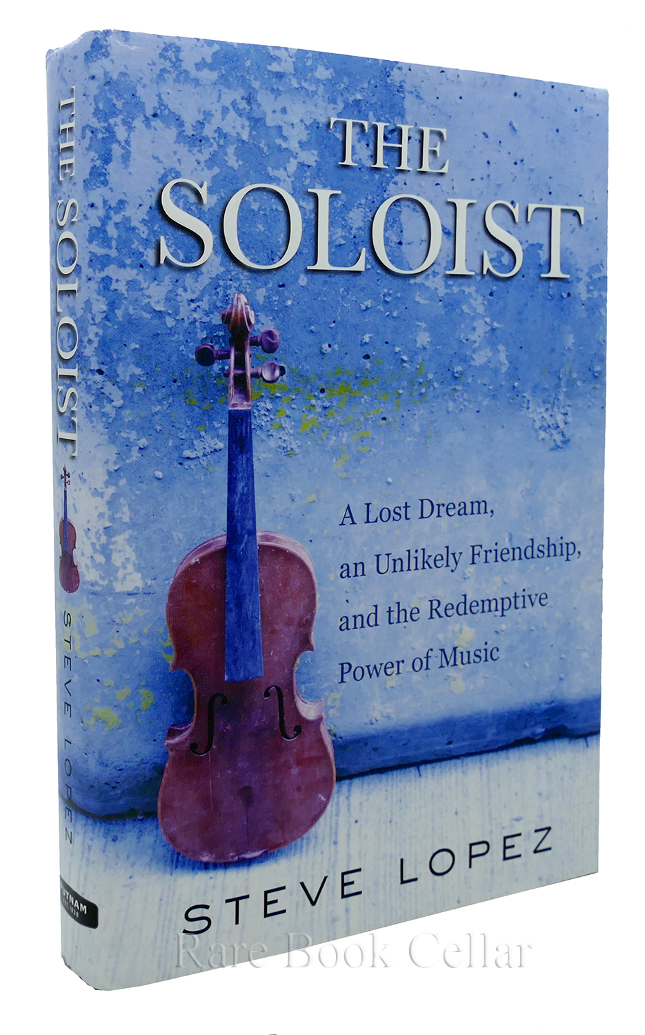 The soloist : : a lost dream, an unlikely friendship, and the