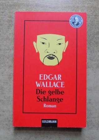 Die gelbe Schlange. - Wallace, Edgar