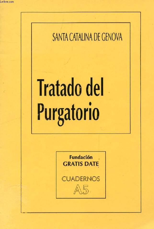 TRATADO DEL PURGATORIO de SANTA CATALINA DE GENOVA, Por J. M. IRABURU: bon  Couverture souple (1994) | Le-Livre