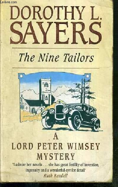 The Nine Tailors by Dorothy L. Sayers The Nine Tailors by Dorothy L. Sayers