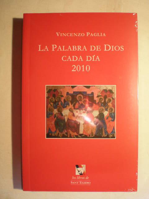 La palabra de Dios cada día 2010. Comunidad de Sant Egidio - Vincenzo Paglia