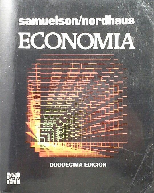 ECONOMIA - SAMUELSON, PAUL ANTHONY; NORDHAUS, WILLIAM D.; SAMUELSON