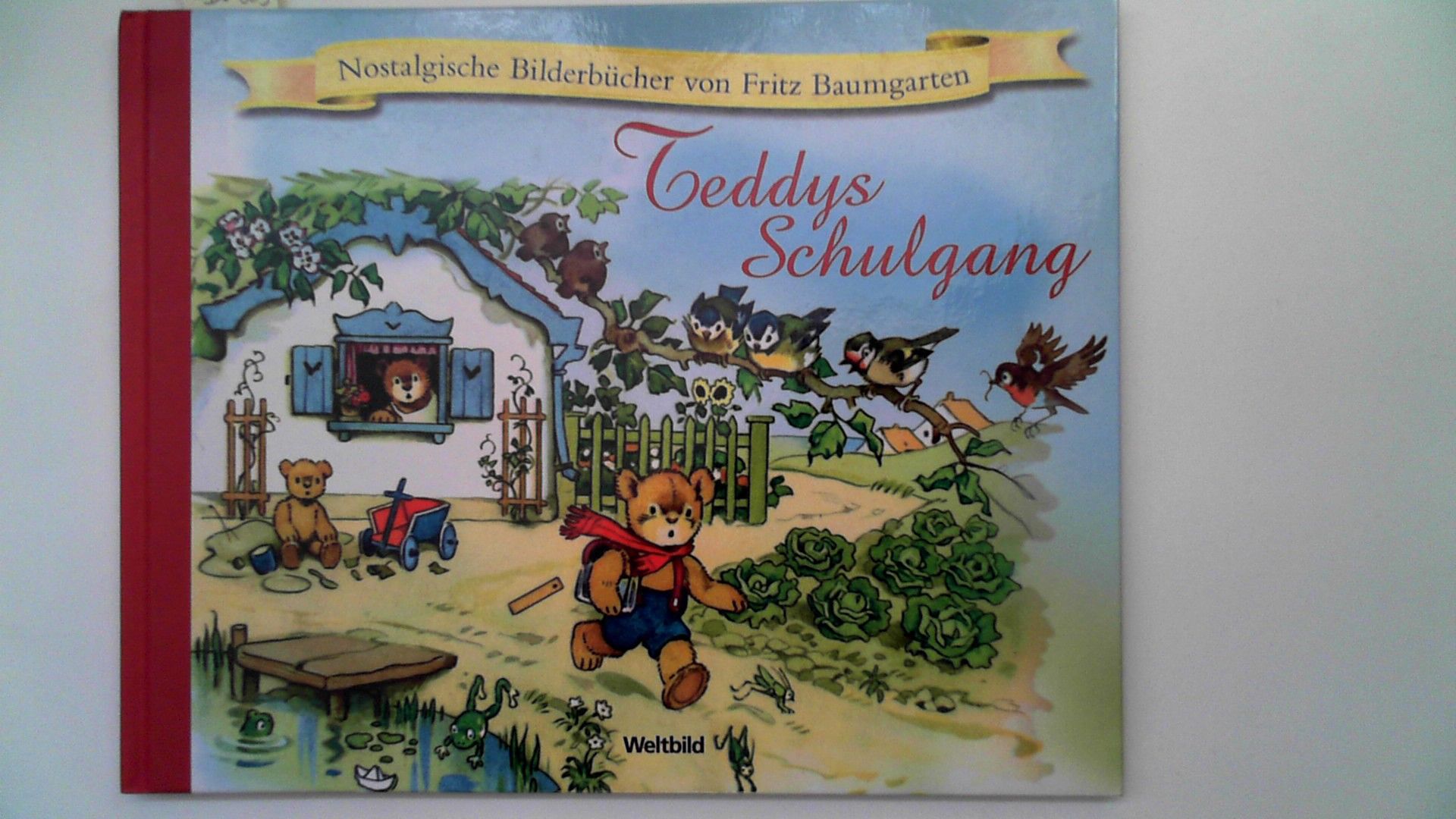 Nostalgische Bilderbücher von Fritz Baumgarten: Teddys Schulgang, - Baumgarten (Illustr.)/Lena Hahn (Verse), Fritz