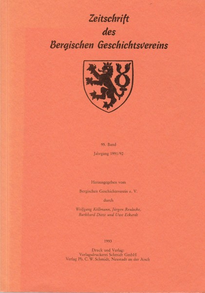 Zeitschrift des Bergischen Geschichtvereins. 95. Band Jahrgang 1991/92 - Zeitschrift, des Bergischen Geschichtsvereins