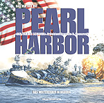 Pearl Harbor. Der Tag der Schande. (Präsident Franklin d. Roosevelt). Das Weltereignis in Bildern - Dan Van Der Vat