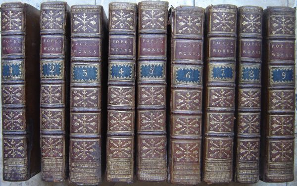The Works of Alexander Pope Esq. In Nine Volumes, Complete. With his last Corrections, Additions and Improvements As they were delivered to the Editor a little before his Death : together with the Commentary and Notes of Mr Warburton - Pope, Alexander and Warburton, Mr