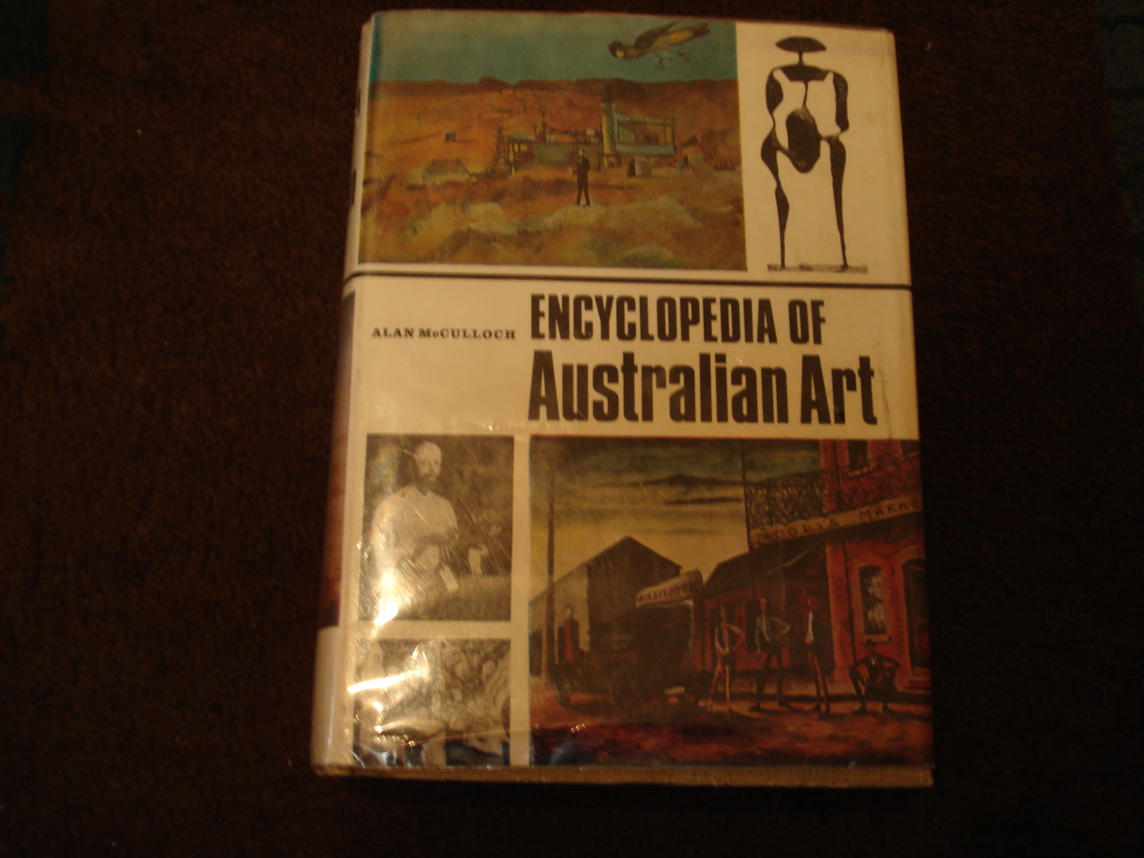 Encyclopedia of Australian Art. by McCulloch, Alan. Hard cover. (1968