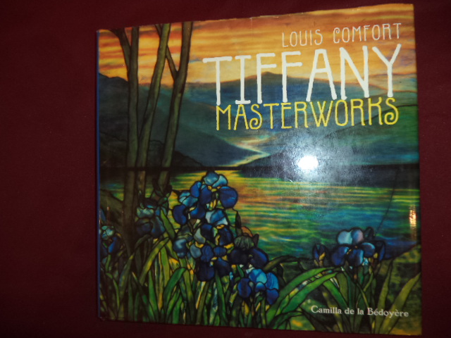 Masterworks of Louis Comfort Tiffany