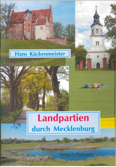 Landpartien durch Mecklenburg : Lehstener Landpartien - Hans Käckenmeister