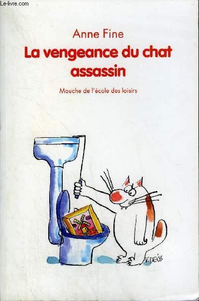Anne Fine Le Chat Assassin Abebooks