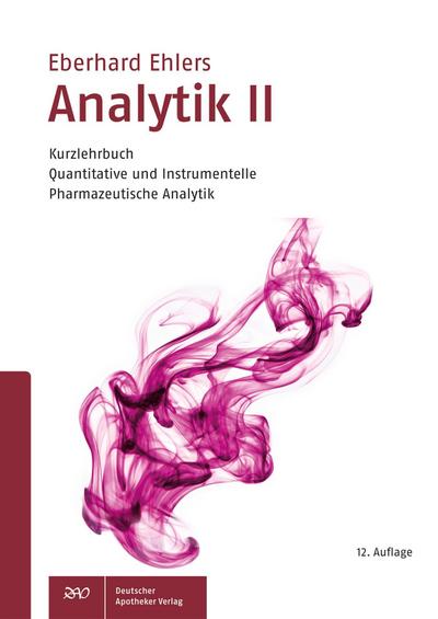 Analytik II - Kurzlehrbuch - Eberhard Ehlers