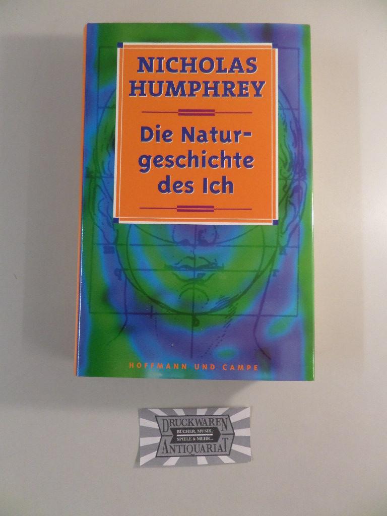 Die Naturgeschichte des Ich. - Humphrey, Nicholas