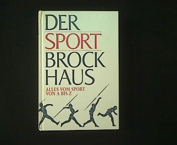 Der Sport Brockhaus. Alles vom Sport von A bis Z. - Na