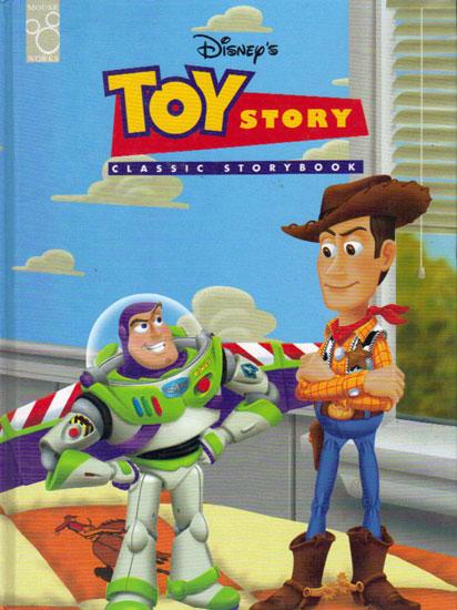 DISNEY'S TOY STORY. CLASSIC STORYBOOK. by Adapted By Jamie Simons ...