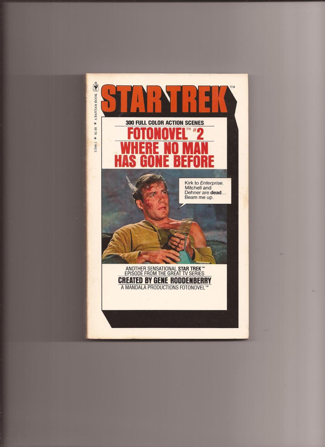 Star Trek Fotonovel # 2: Where No Man Has Gone Before (TV Tie-in) - (Star Trek) Peeples, Samuel A. (adapted from the television series created by Gene Roddenberry)