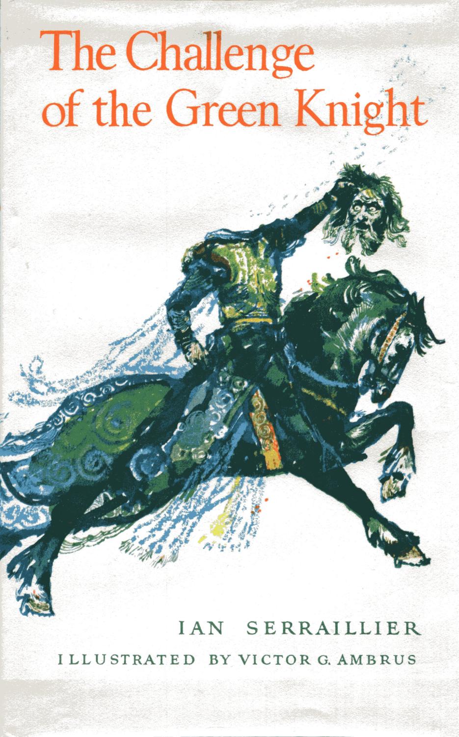 The Green Knight’s Squire by John C. Wright The Green Knight’s Squire by John C. Wright