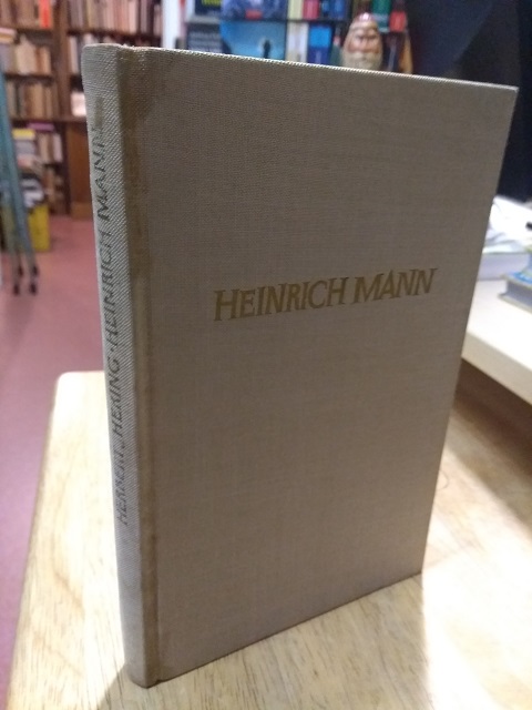 Heinrich Mann. (Sein Werk und sein Leben). - Mann Jhering, Herbert,