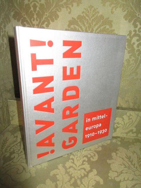 Avantgarden in Mitteleuropa 1910 - 1930. Transformation und Austausch. - Benson, Timothy O.