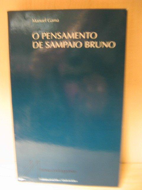 O Pensamento De Sampaio Bruno: Contribuicao Para a Historia Da Filosofia Em Portugal (Temas Portugueses) - Gama, Manuel