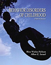 Behavior Disorders of Childhood (5th Edition) - Allen Israel Rita Wicks-Nelson