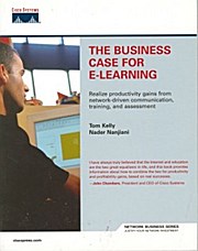 The Business Case for E-Learning - Nader Nanjiani Tom Kelly