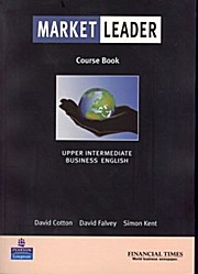 Market Leader, Upper intermediate Business English - David Falvey David Cotton