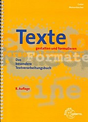 Texte gestalten und formulieren - Maisenbacher Becker