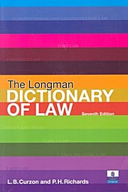 The Longman Dictionary of Law - Paul Richards L.B. Curzon