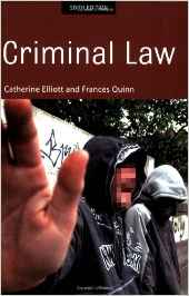 Criminal Law [Taschenbuch] by Elliott, Catherine; Quinn, Frances - Frances Quinn