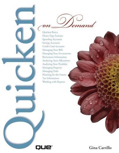 Quicken 2007 on Demand [Taschenbuch] by Carrillo, Gina - Gina Carrillo
