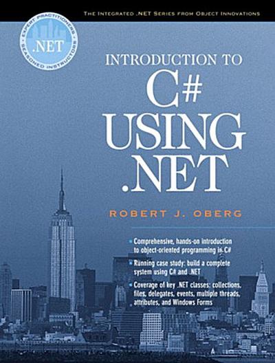 Introduction to C# Using .Net (Oberg .Net) [Taschenbuch] by Oberg, Robert J. - Robert J. Oberg