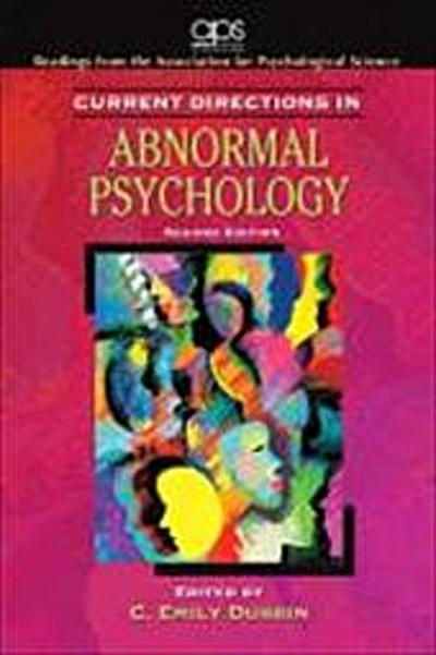 Current Directions in Abnormal Psychology (Readings from the Association for .
