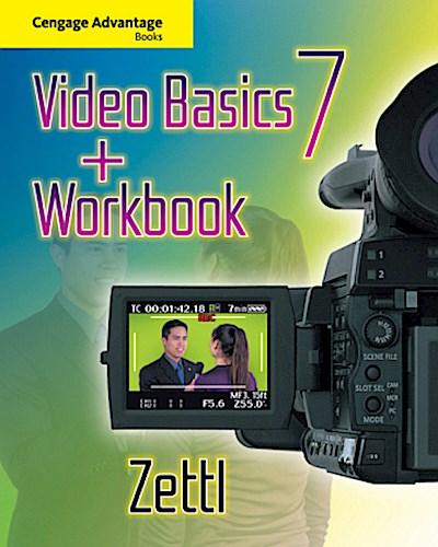 Cengage Advantage Books: Video Basics Including Workbook - Herbert Zettl