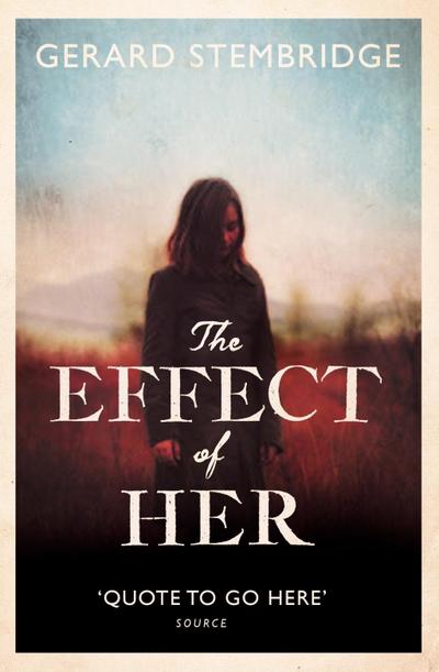 The Effect of Her - Gerard Stembridge