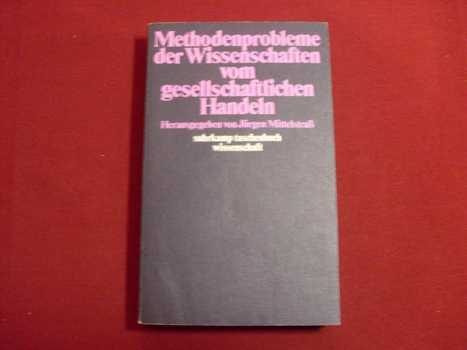 Suhrkamp Taschenbuch Wissenschaft Nr. 270: Methodenprobleme der Wissenschaften vom gesellschaftlichen Handeln