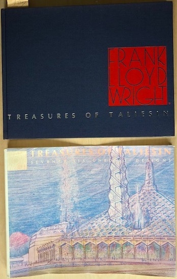 Treasures of Taliesin: Seventy-Seventy Unbuilt Designs