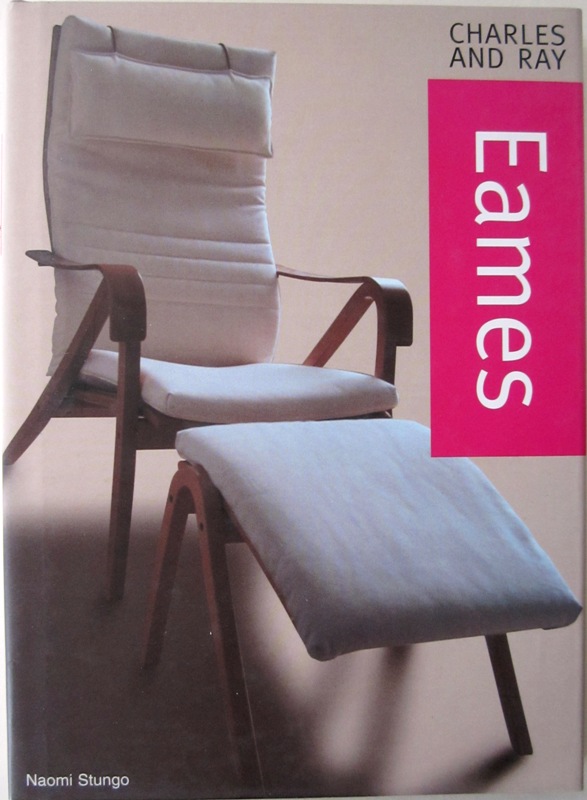 Charles and Ray Eames. - Naomi Stungo.