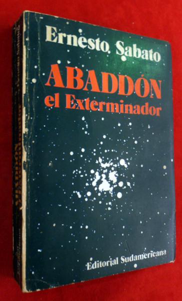 Abaddón el exterminador by Ernesto SABATO: Bien Rústica (1974) Primera  edición | Libreria del Signo